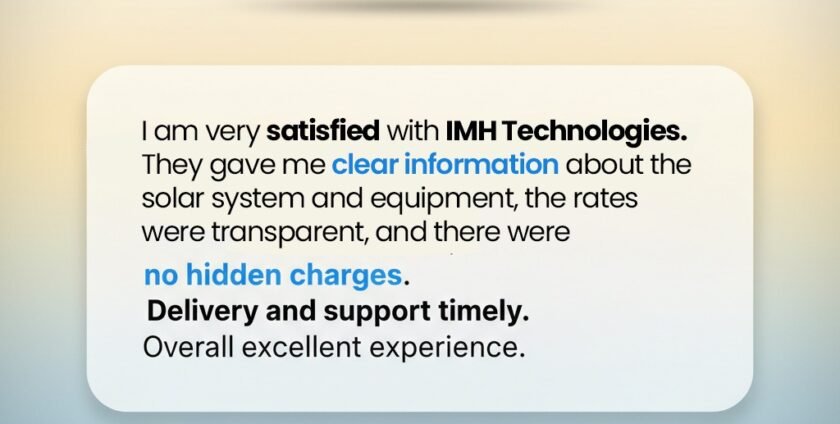 Customer review graphic showing positive feedback about IMH Technologies with details on clear information, transparent pricing, and timely delivery.
